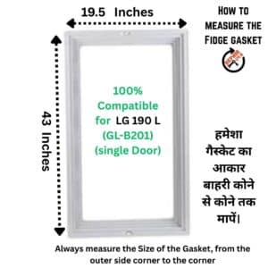 LG 190 Litre Refrigerator Door Gasket Size Measurement Guide - 19.5 x 43 Inch