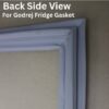 Godrej 185 Liter Refrigerator Gasket Back View with Magnetic Strip and Press-fit Profile - REPAIR24H