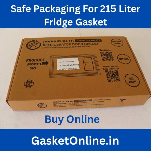Safe and secure packaging of LG 215L fridge gasket to prevent bends or damage during delivery.