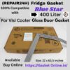 Blue Star 400L Visi Cooler magnetic door gasket size specification, high-grade replacement rubber seal for commercial refrigeration.