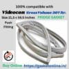 Videocon gross volume 307 liter fridge gasket 21.5 by 56.5 inches