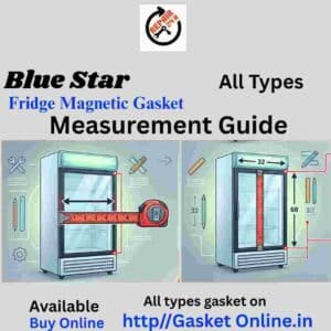How to measure outer to outer edge size for Blue Star fridge door gasket in inches